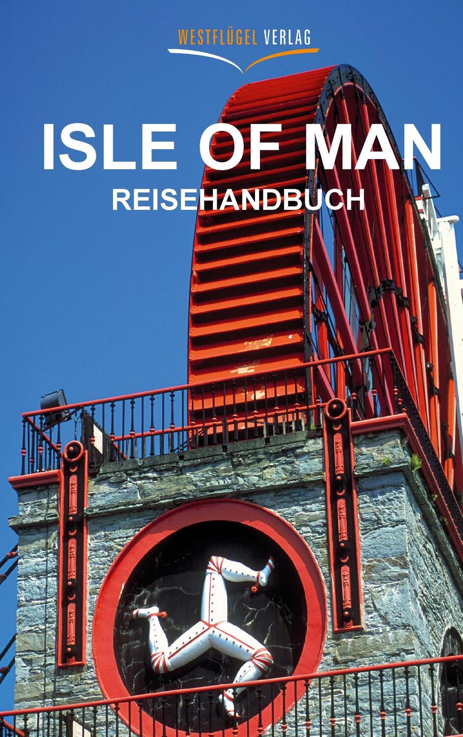 Cover: 9783939408253 | Isle of Man Reisehandbuch | Karsten-Thilo/Peters, Ulrike Katrin Raab