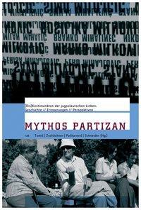 Cover: 9783897718241 | Mythos Partizan | Taschenbuch | 440 S. | Deutsch | 2013