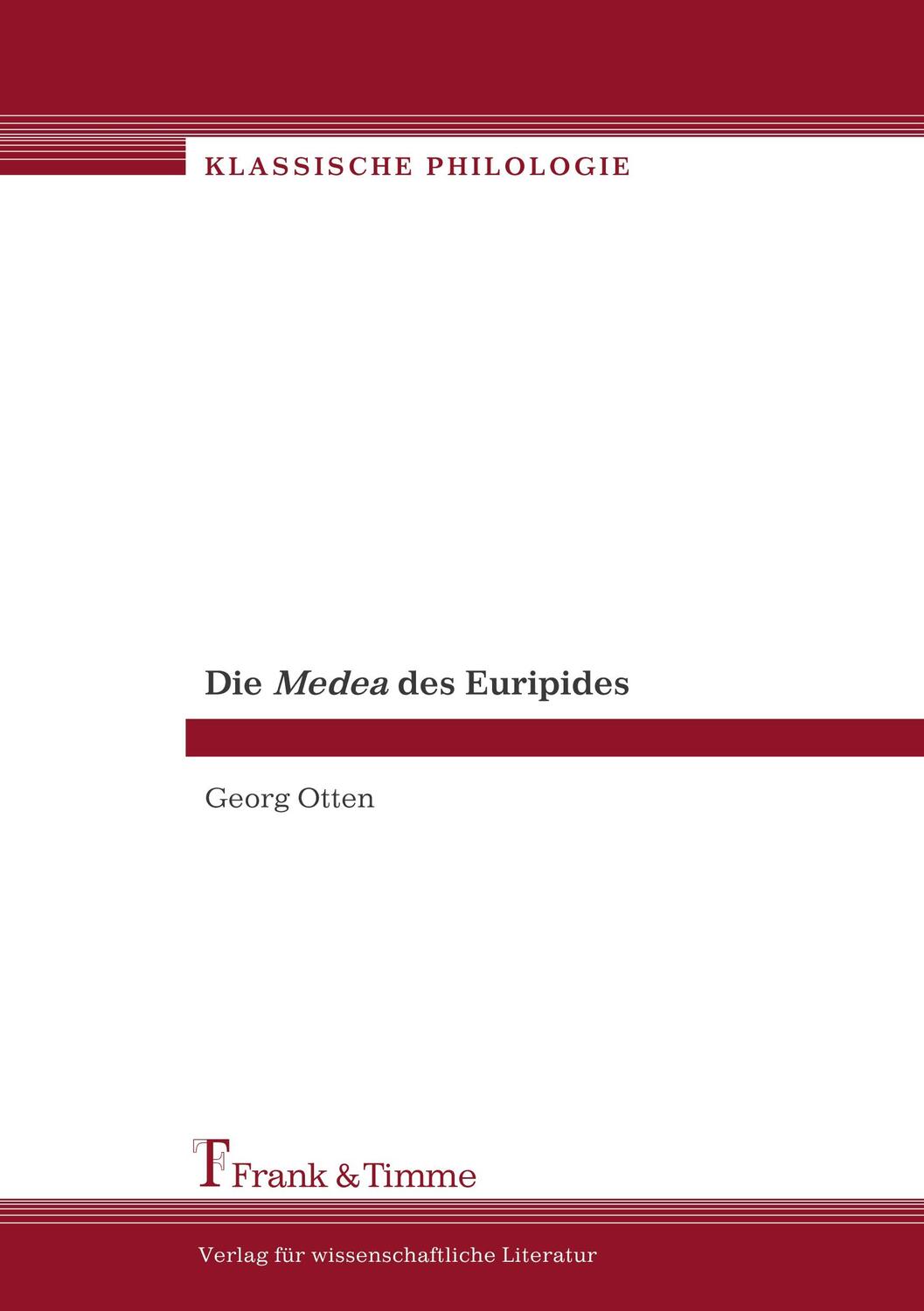 Cover: 9783865960108 | Die Medea des Euripides | Ein Kommentar zur deutschen Übersetzung