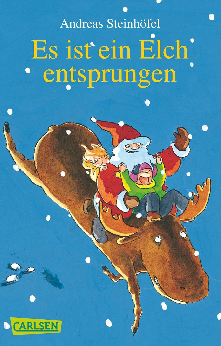 Cover: 9783551353795 | Es ist ein Elch entsprungen | Andreas Steinhöfel | Taschenbuch | 73 S.