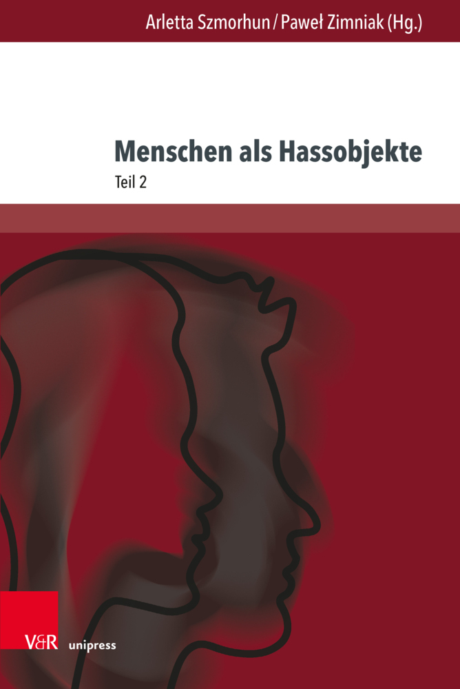 Cover: 9783847114840 | Menschen als Hassobjekte | Arletta Szmorhun (u. a.) | Buch | 338 S.