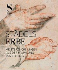 Cover: 9783954985487 | Städels Erbe | Joachim Jacoby | Taschenbuch | 336 S. | Deutsch | 2020