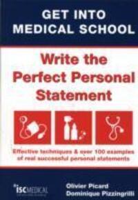Cover: 9781905812103 | Picard, O: Get into Medical School - Write the Perfect Perso | 2010