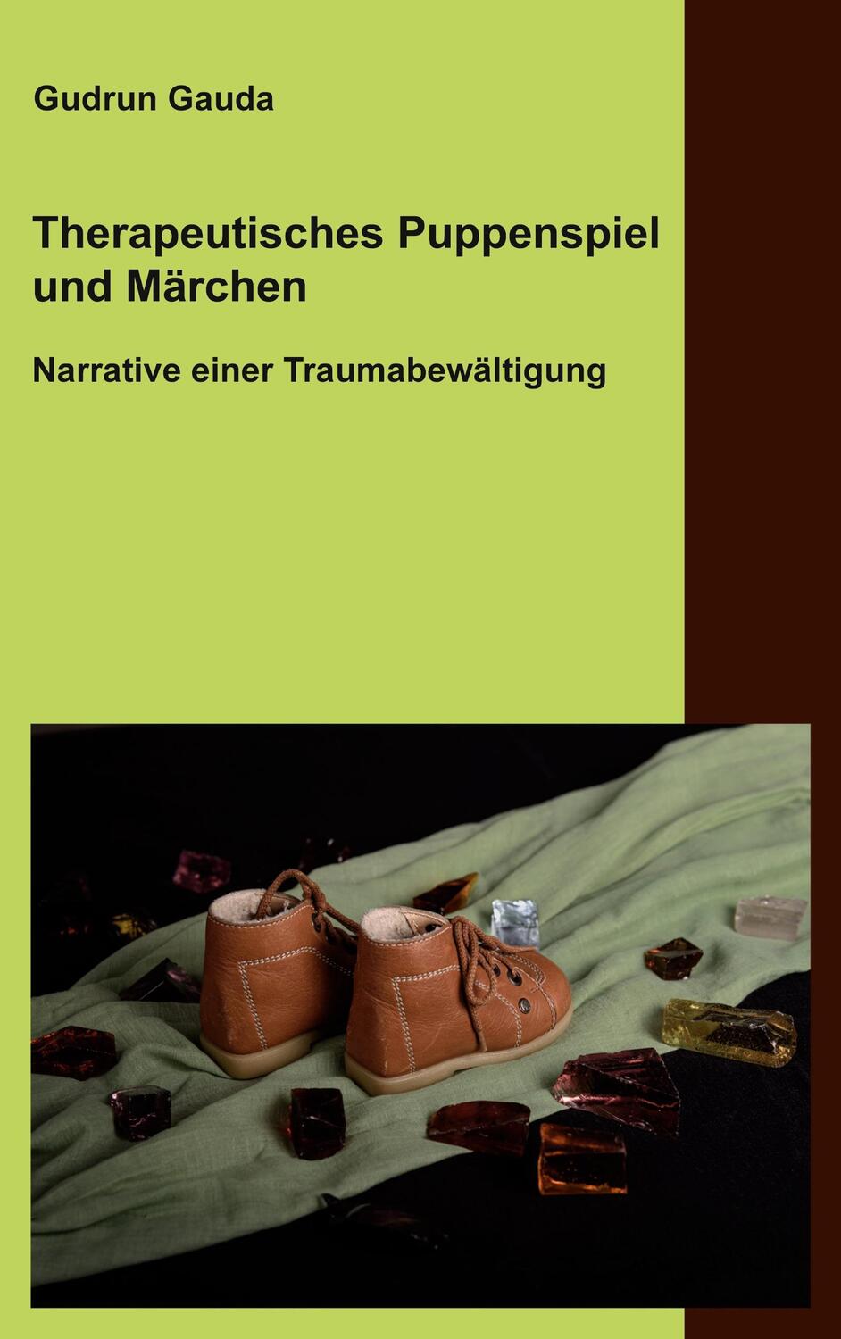 Cover: 9783752602463 | Therapeutisches Puppenspiel und Märchen | Gudrun Gauda | Taschenbuch