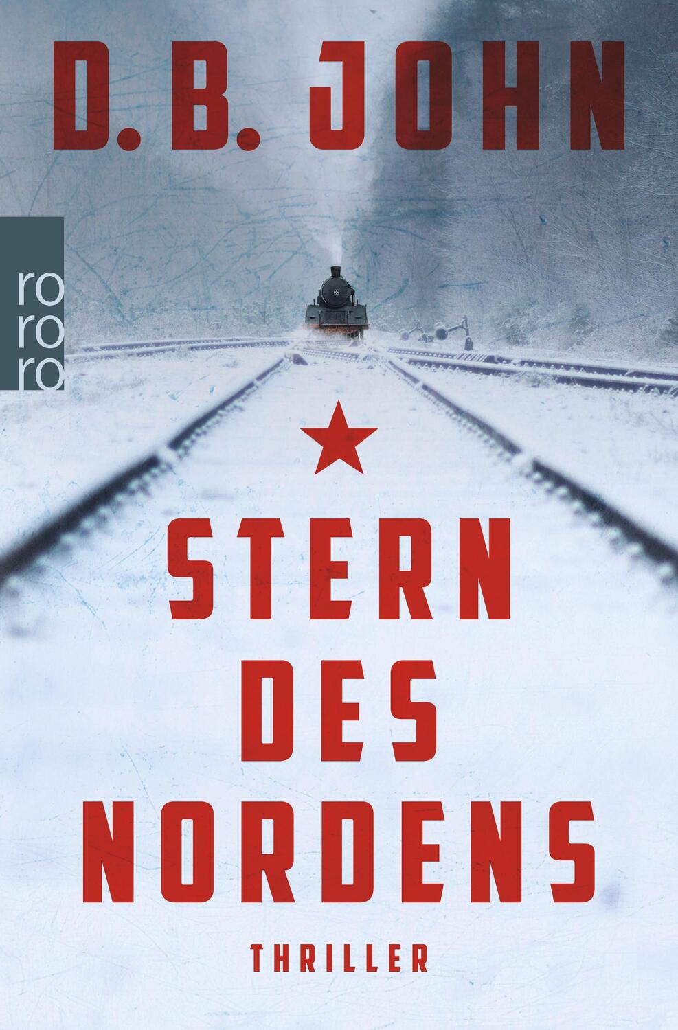 Cover: 9783499274350 | Stern des Nordens | D. B. John | Taschenbuch | Paperback | 544 S.