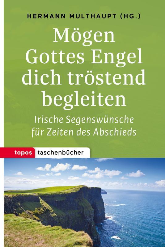 Cover: 9783836710343 | Mögen Gottes Engel die tröstend begleiten | Hermnn Multhaupt | Buch
