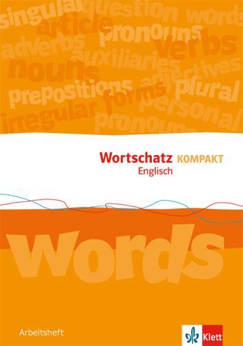 Cover: 9783125475922 | Wortschatz Kompakt Englisch 8-10. Arbeitsheft | Broschüre | Deutsch