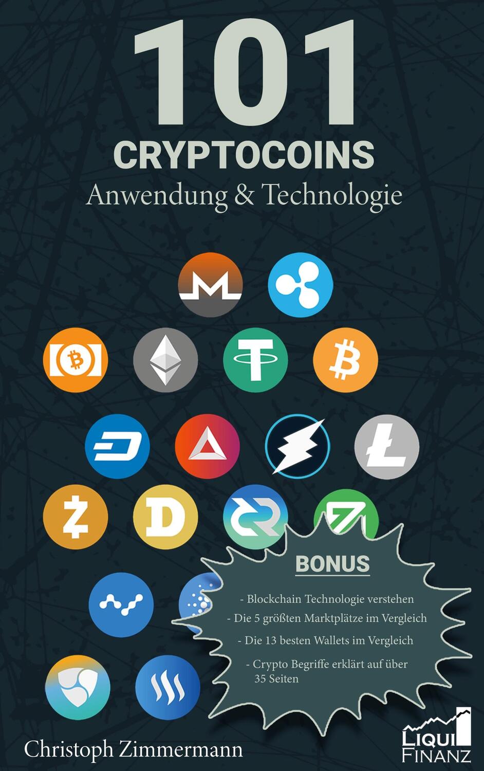 Cover: 9783753463032 | 101 Cryptocoins | Anwendung & Technologie | Christoph Zimmermann
