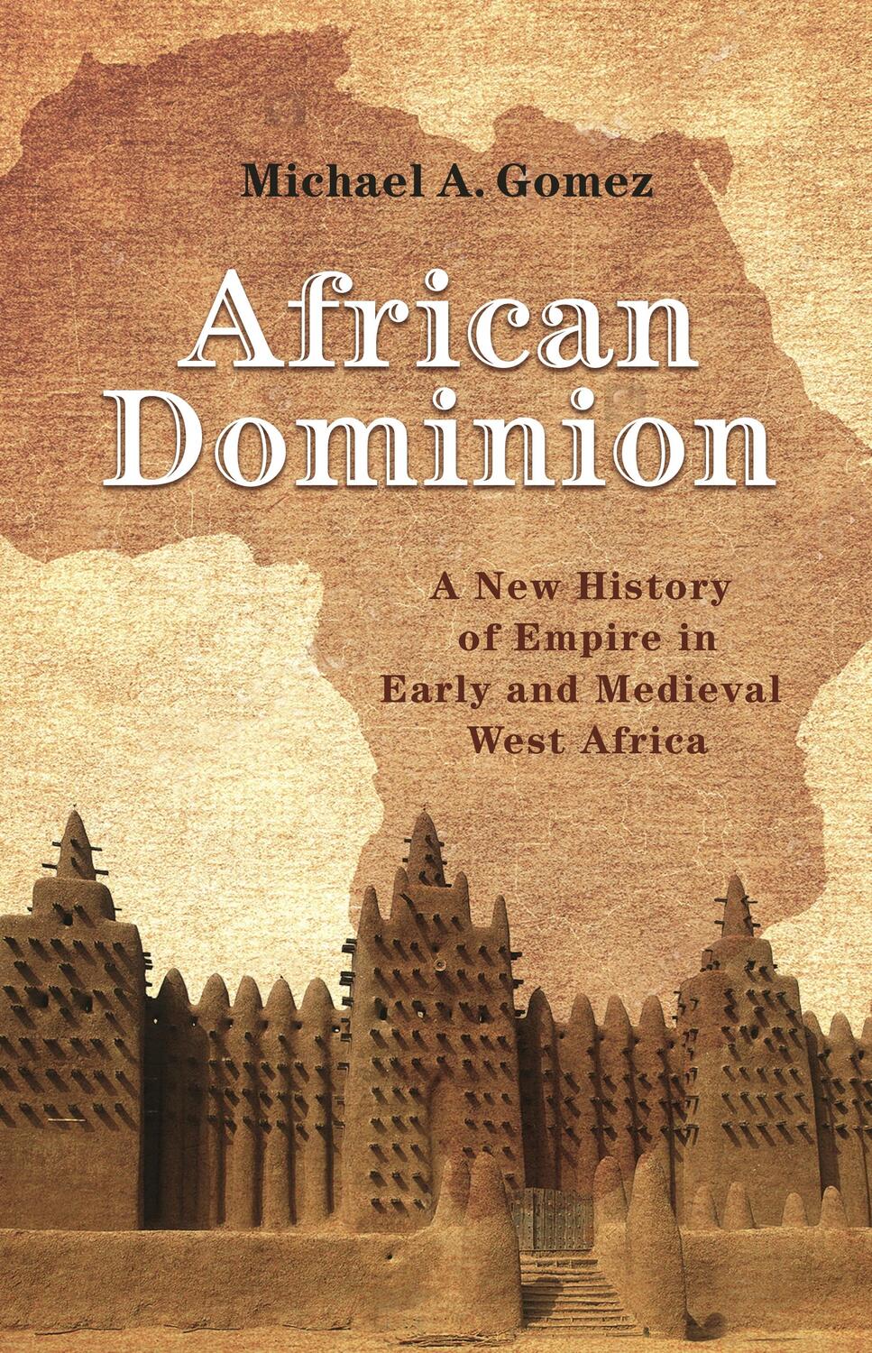 Cover: 9780691196824 | African Dominion | Michael Gomez | Taschenbuch | Englisch | 2019