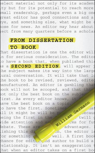 Cover: 9780226062044 | From Dissertation to Book, Second Edition | William Germano | Buch