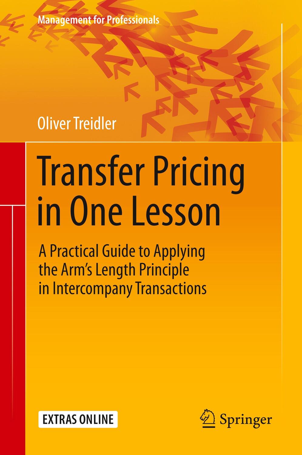 Cover: 9783030250843 | Transfer Pricing in One Lesson | Oliver Treidler | Buch | XI | 2019