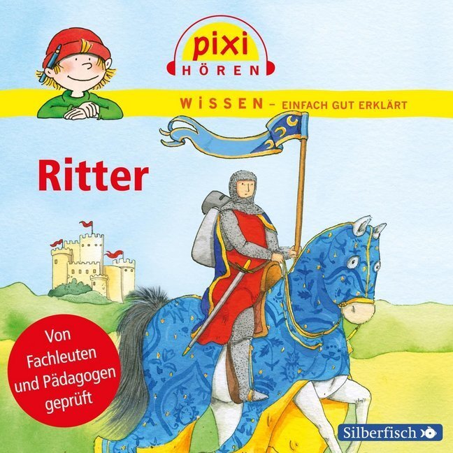 Cover: 9783867421171 | Pixi Wissen: Ritter, 1 Audio-CD | 1 CD | Cordula Thörner (u. a.) | CD