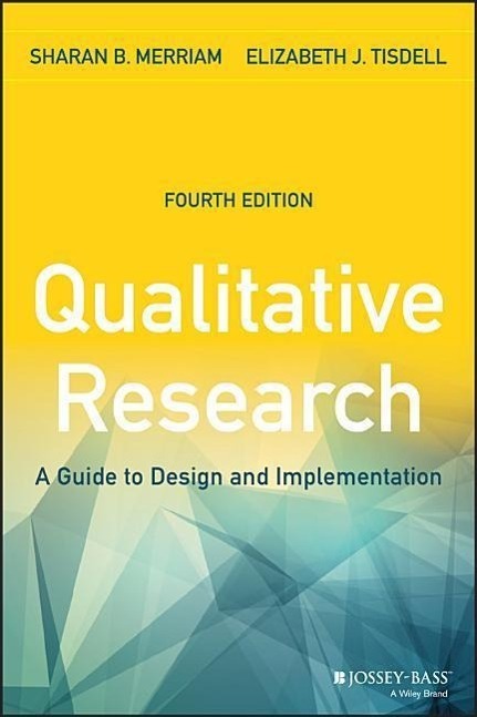 Cover: 9781119003618 | Qualitative Research | A Guide to Design and Implementation | Buch