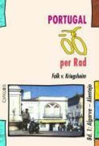 Cover: 9783932546280 | Portugal per Rad 1. Süden | (Algarve - Alentejo) | Falk von Kriegsheim