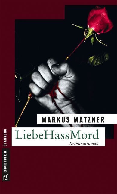 Cover: 9783839219348 | LiebeHassMord | Kriminalroman | Markus Matzner | Taschenbuch | 313 S.