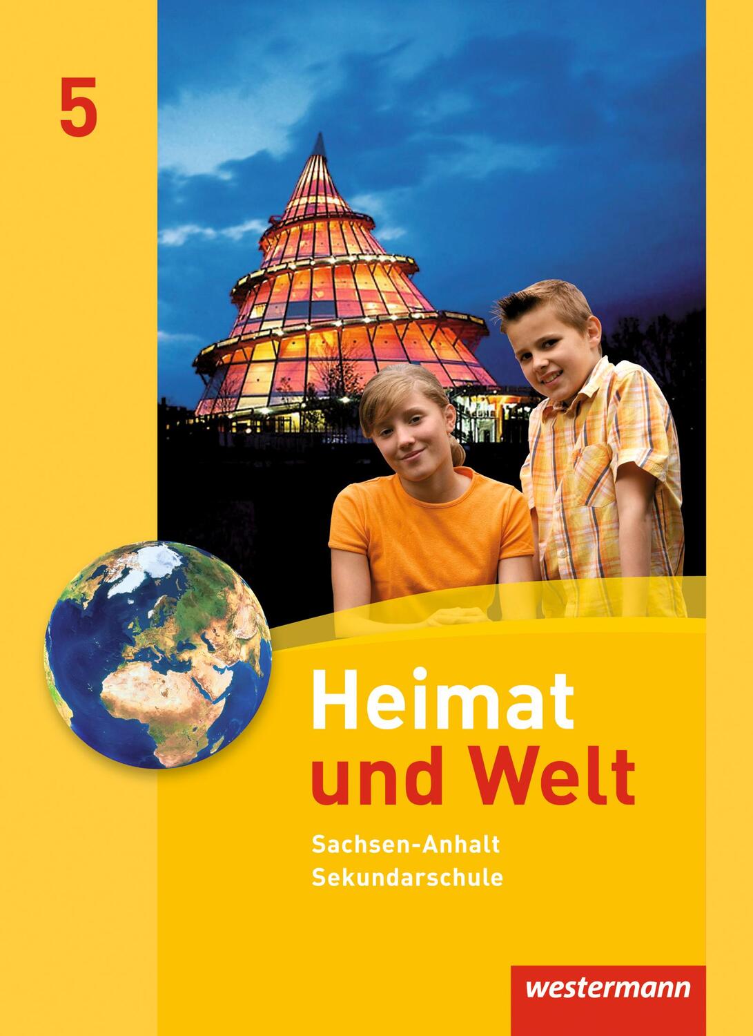 Cover: 9783141445855 | Heimat und Welt 5. Schülerband. Sekundarschule. Sachsen-Anhalt | Buch