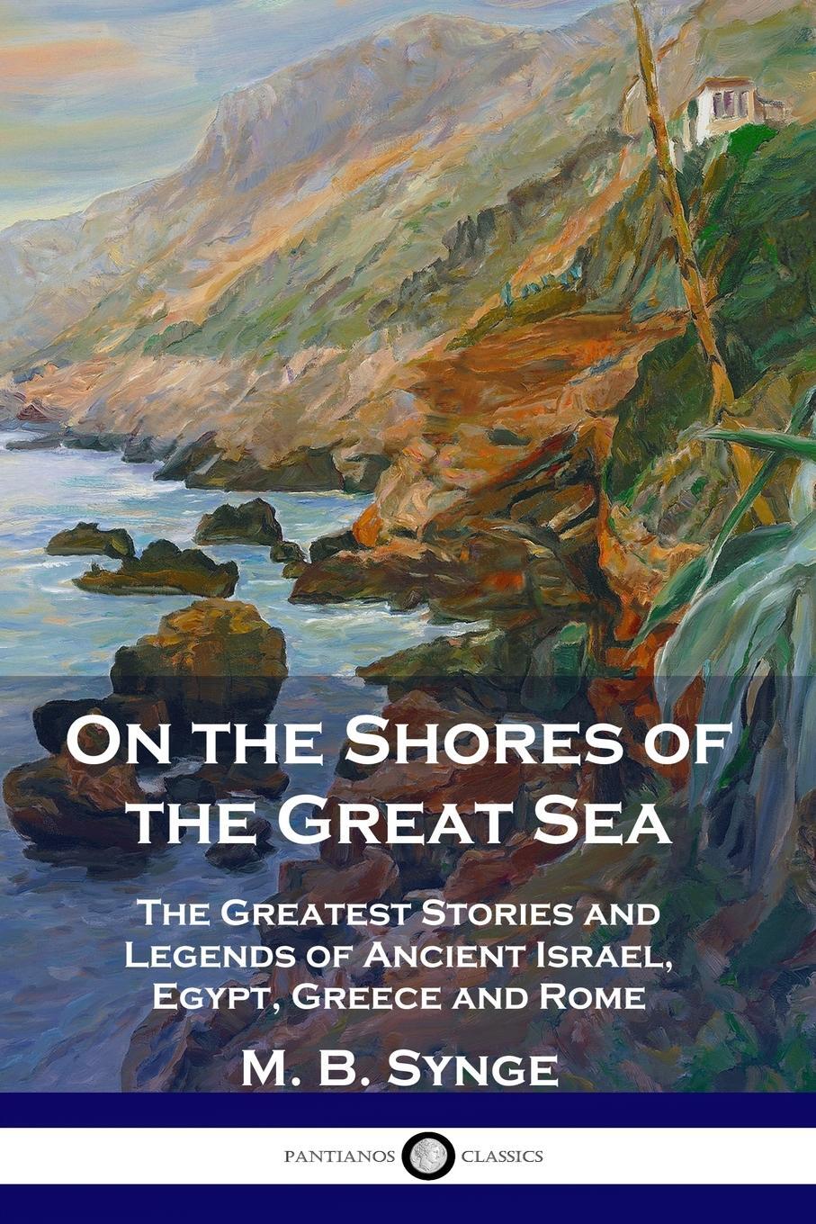 Cover: 9781789871586 | On the Shores of the Great Sea | M. B. Synge | Taschenbuch | Paperback
