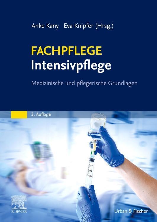 Cover: 9783437252143 | FACHPFLEGE Intensivpflege | Medizinische und pflegerische Grundlagen