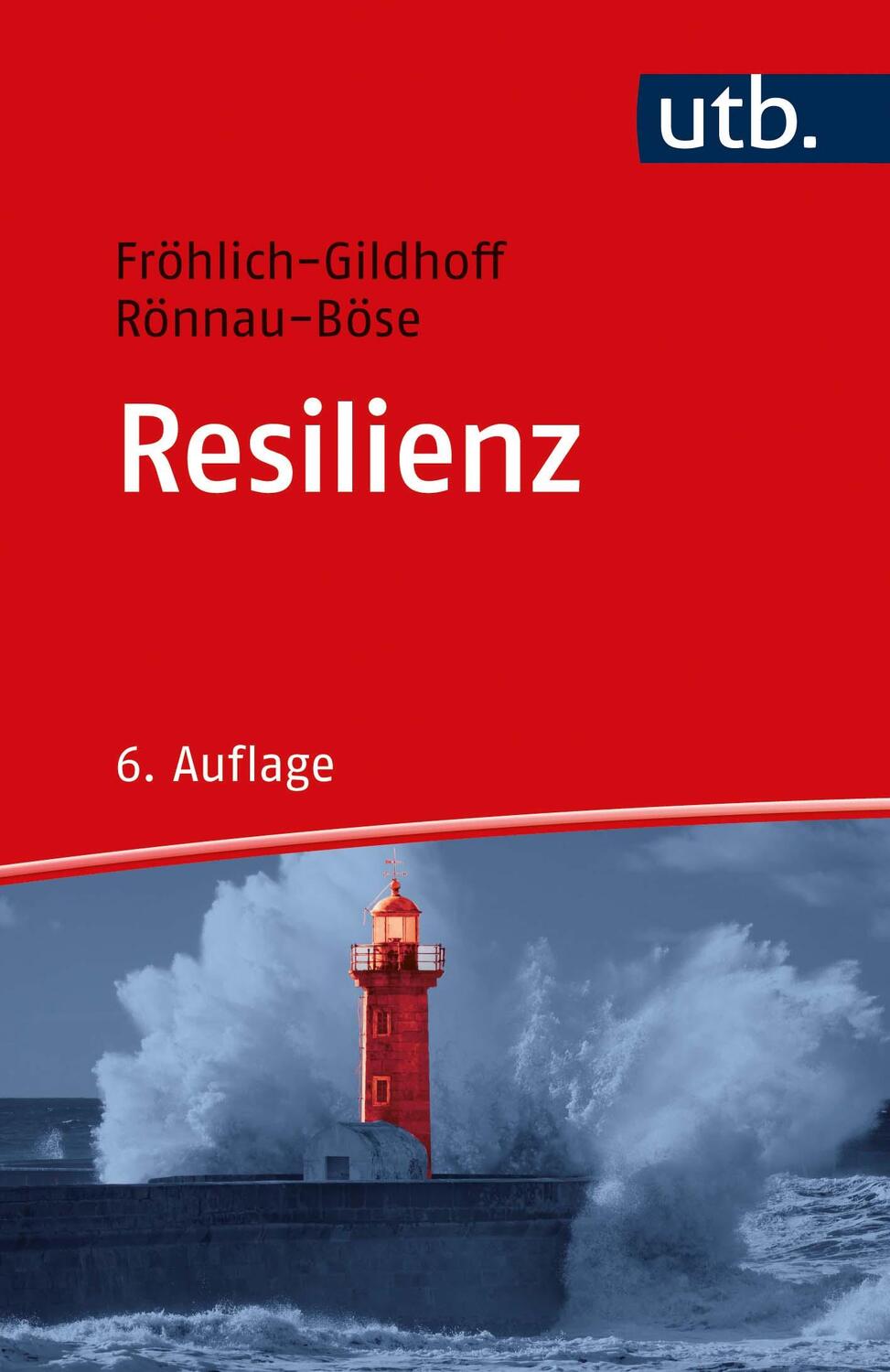 Cover: 9783825258610 | Resilienz | Klaus Fröhlich-Gildhoff (u. a.) | Taschenbuch | 102 S.