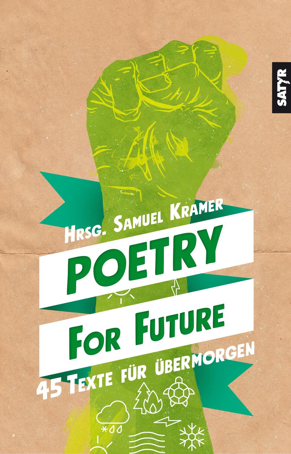 Cover: 9783947106608 | Poetry for Future | 45 Texte für übermorgen | Samuel J. Kramer | Buch