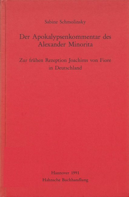 Cover: 9783447172448 | Der Apokalypsenkommentar des Alexander Minorita | Sabine Schmolinsky