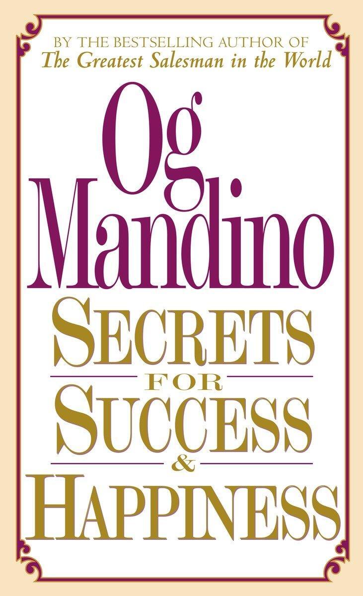 Cover: 9780449147993 | Secrets for Success and Happiness | Og Mandino | Taschenbuch | 1996
