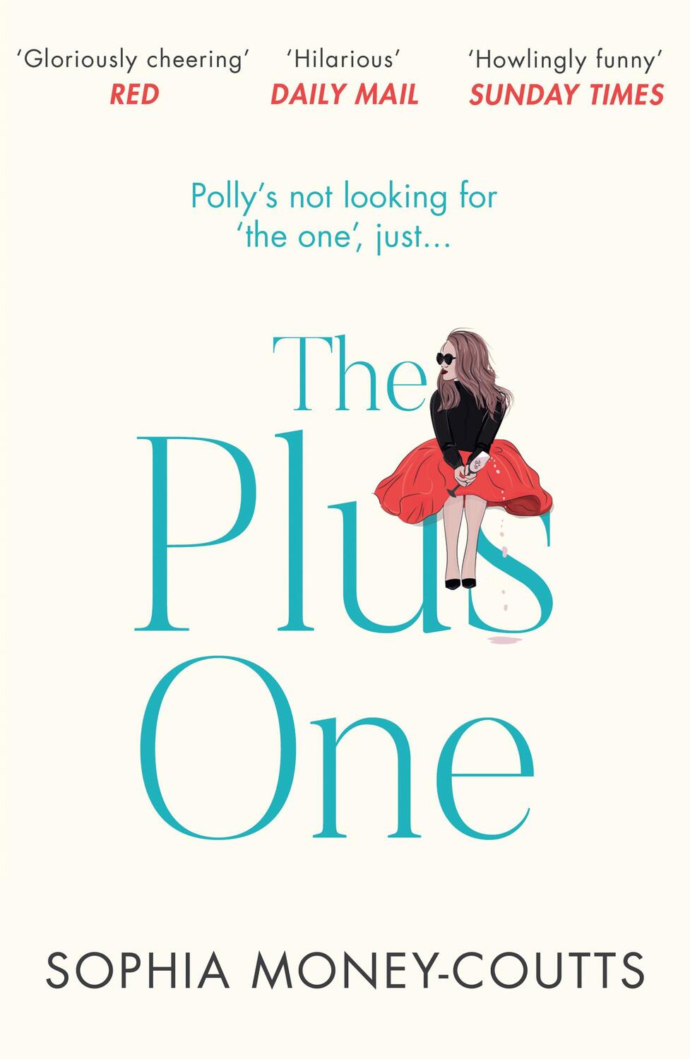 Cover: 9780008288501 | The Plus One | Sophia Money-Coutts | Taschenbuch | Englisch | 2019
