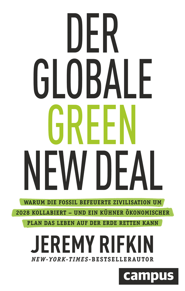 Cover: 9783593511351 | Der globale Green New Deal | Jeremy Rifkin | Buch | Mit Lesebändchen