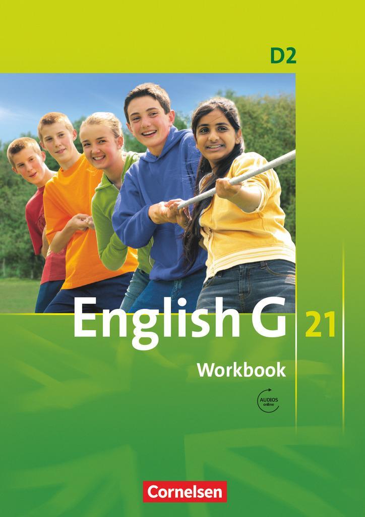 Cover: 9783060312443 | English G 21. Ausgabe D 2. Workbook mit Audios online | 6. Schuljahr