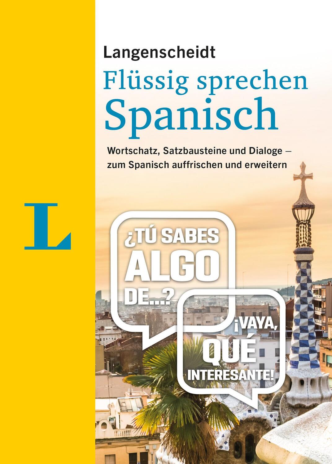 Cover: 9783125143791 | Langenscheidt Flüssig sprechen Spanisch | Taschenbuch | Deutsch | 2020