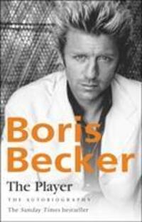 Cover: 9780857500274 | The Player | Boris Becker | Taschenbuch | Kartoniert / Broschiert