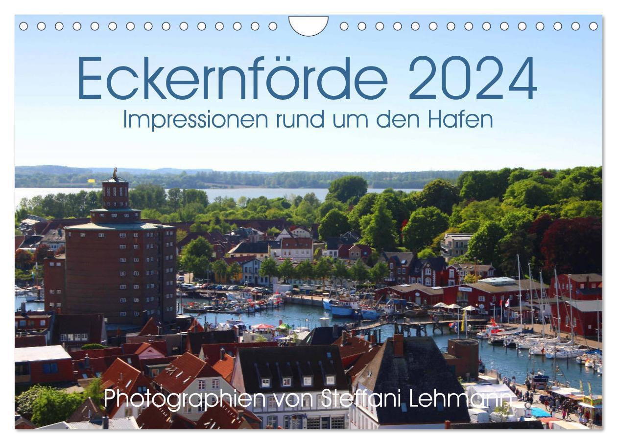 Cover: 9783383463792 | Eckernförde 2024. Impressionen rund um den Hafen (Wandkalender 2024...