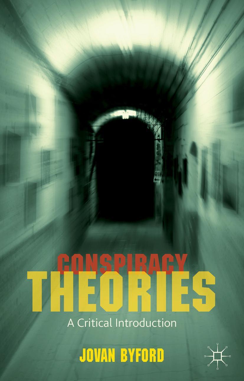 Cover: 9781137520241 | Conspiracy Theories | A Critical Introduction | J. Byford | Buch
