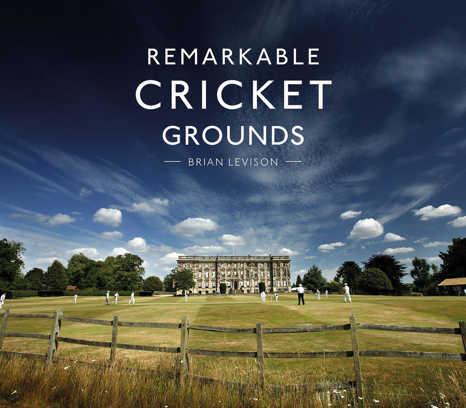 Cover: 9781911216056 | Remarkable Cricket Grounds | Brian Levison | Buch | Gebunden | 2016