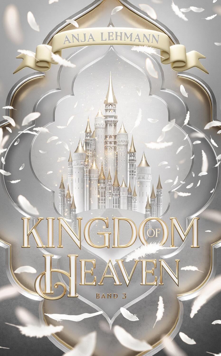 Cover: 9783989422148 | Kingdom of Heaven | Band 3 der Lost Kingdom Reihe | Anja Lehmann