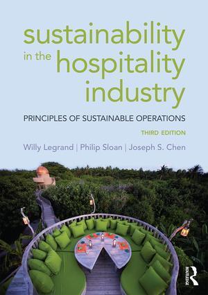 Cover: 9781138915367 | Sustainability in the Hospitality Industry | Willy Legrand (u. a.)