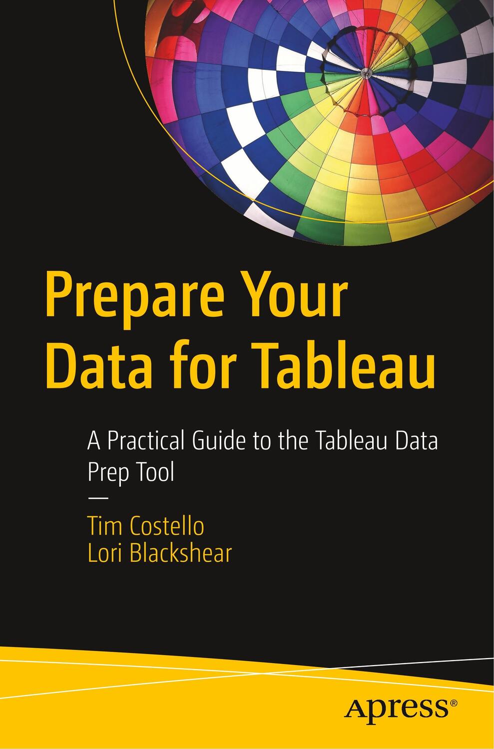 Cover: 9781484254967 | Prepare Your Data for Tableau | Lori Blackshear (u. a.) | Taschenbuch