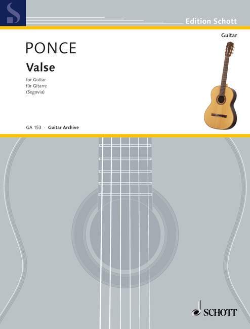Cover: 9783795798246 | VALSE | Gitarre., Edition Schott - Gitarren-Archiv | Ponce | Buch