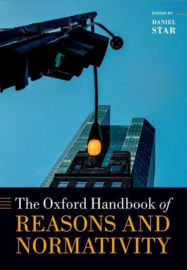 Cover: 9780192882066 | Oxford Handbook of Reasons and Normativity | Daniel Star | Taschenbuch