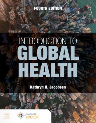 Cover: 9781284234930 | Introduction to Global Health | Kathryn H. Jacobsen | Taschenbuch