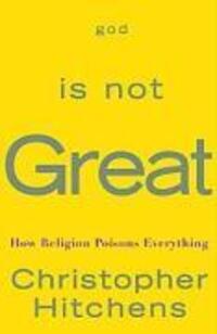 Cover: 9780446509459 | God is not Great | Christopher Hitchens | Taschenbuch | Englisch