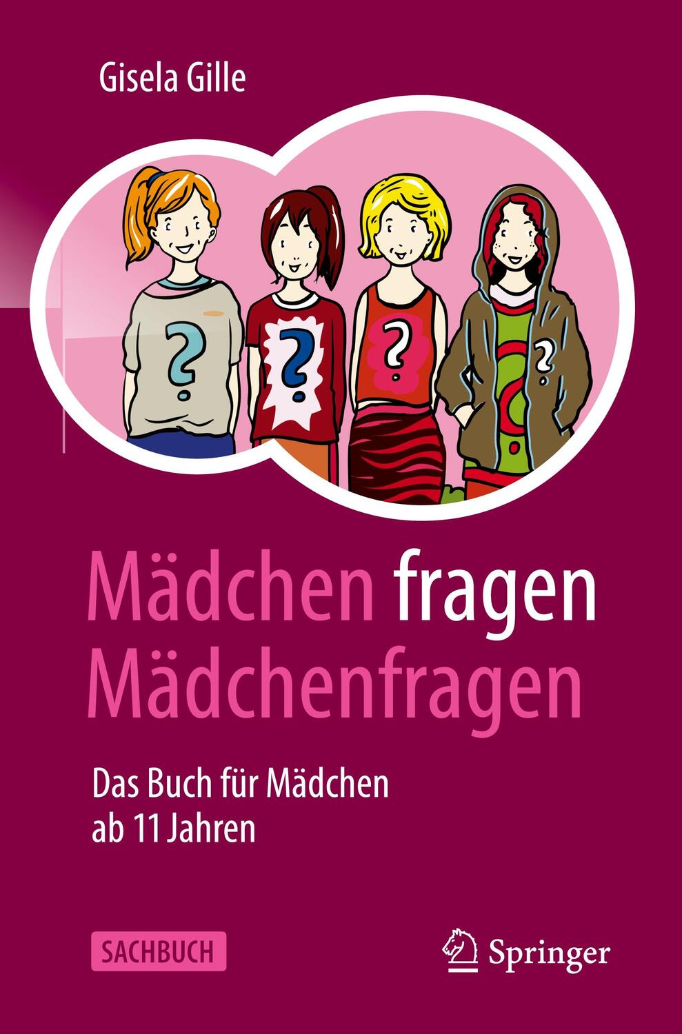 Cover: 9783662661703 | Mädchen fragen Mädchenfragen | Das Buch für Mädchen ab 11 Jahren