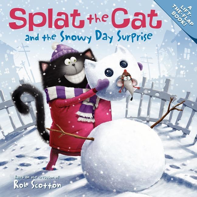 Cover: 9780061978647 | Splat the Cat and the Snowy Day Surprise | Rob Scotton | Taschenbuch