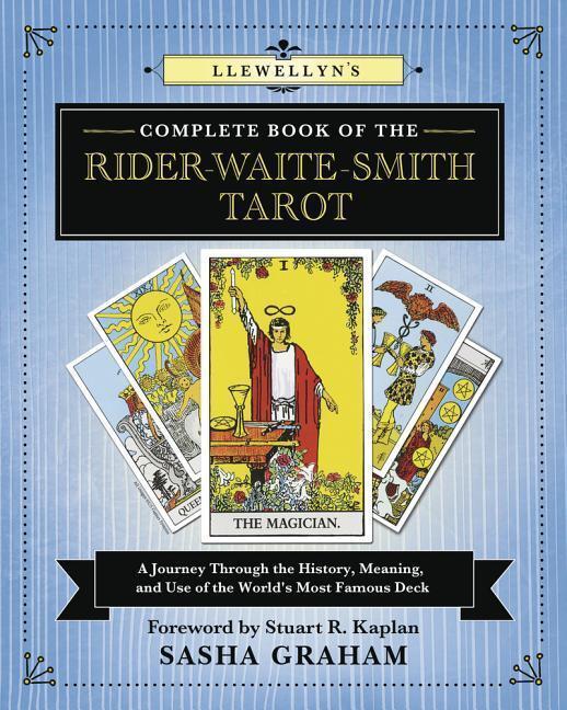 Cover: 9780738753195 | Llewellyn's Complete Book of the Rider-Waite-Smith Tarot: A Journey...