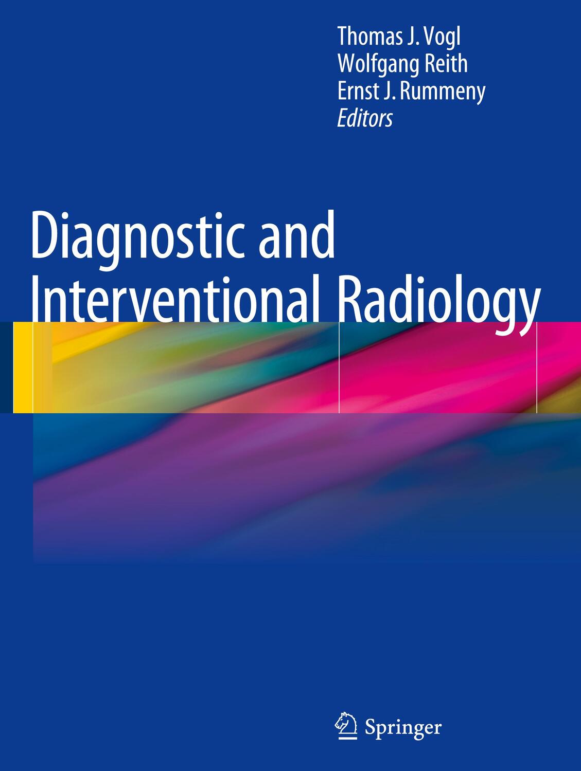 Cover: 9783662440360 | Diagnostic and Interventional Radiology | Thomas J. Vogl (u. a.) | XII