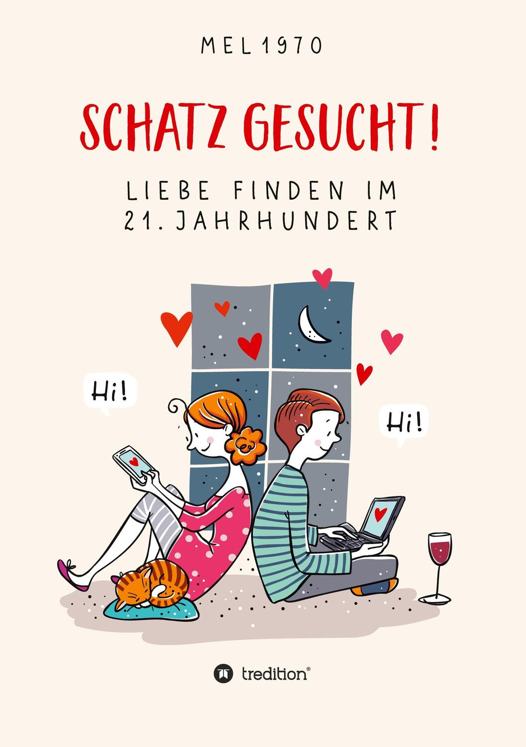 Cover: 9783347043329 | Schatz gesucht! Liebe finden im 21. Jahrhundert. | Stefan Melneczuk