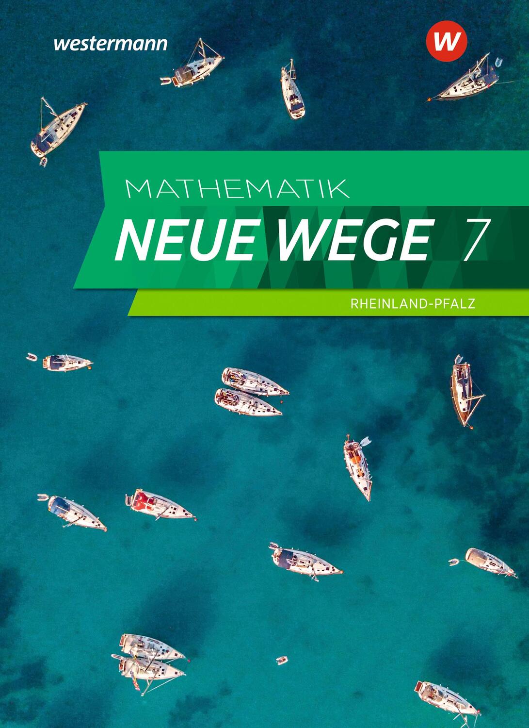 Cover: 9783141257823 | Mathematik Neue Wege SI 7. Schülerband. Für Rheinland-Pfalz | Bundle