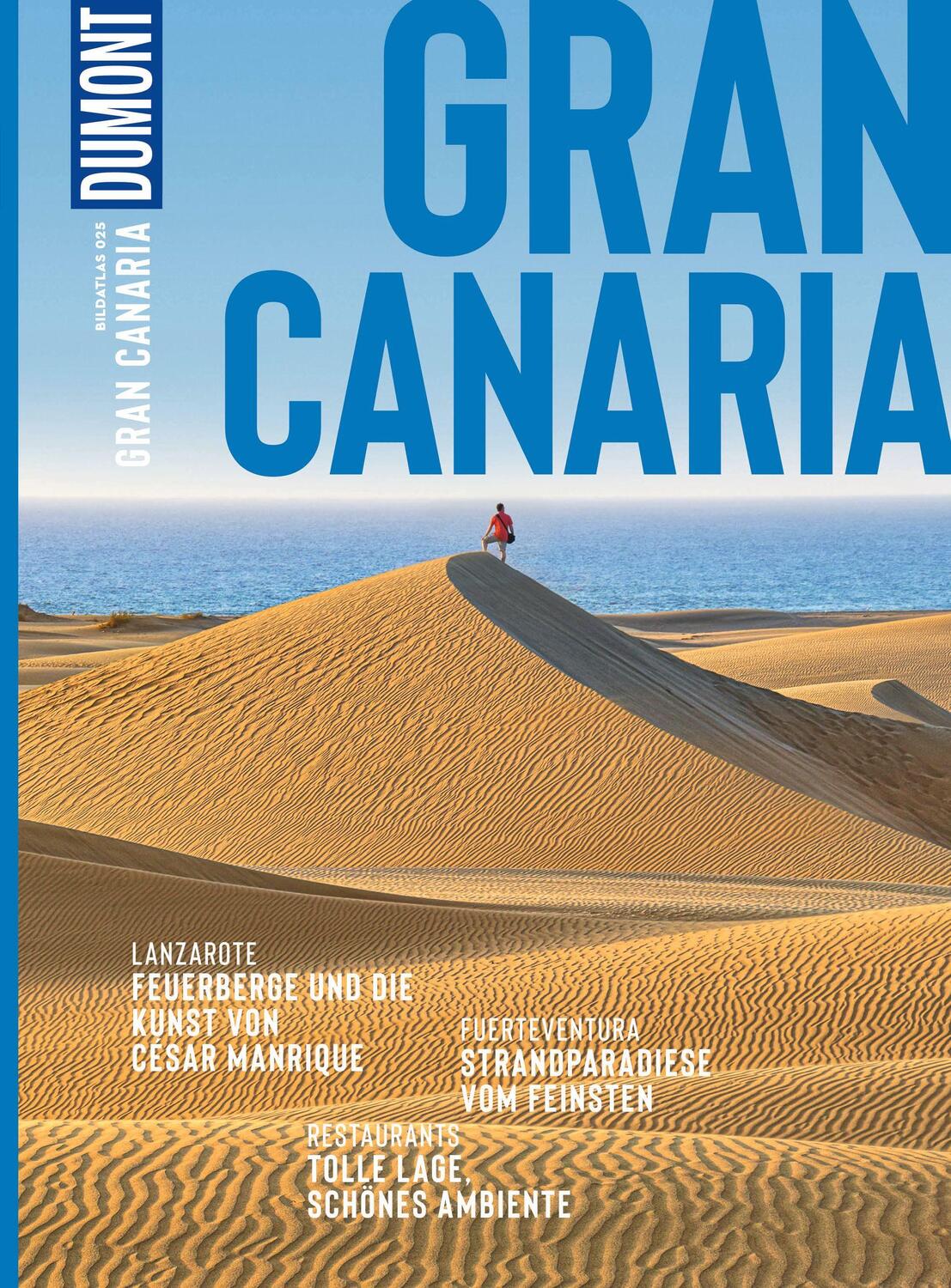 Cover: 9783616012933 | DuMont Bildatlas Gran Canaria | Rolf Goetz | Taschenbuch | 122 S.