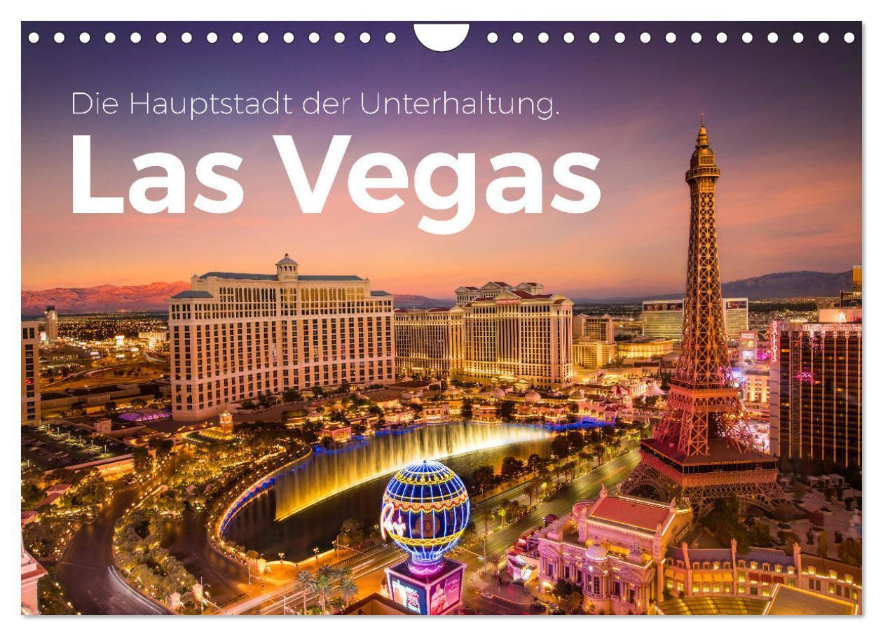 Cover: 9783675418929 | Las Vegas - Die Hauptstadt der Unterhaltung. (Wandkalender 2024 DIN...