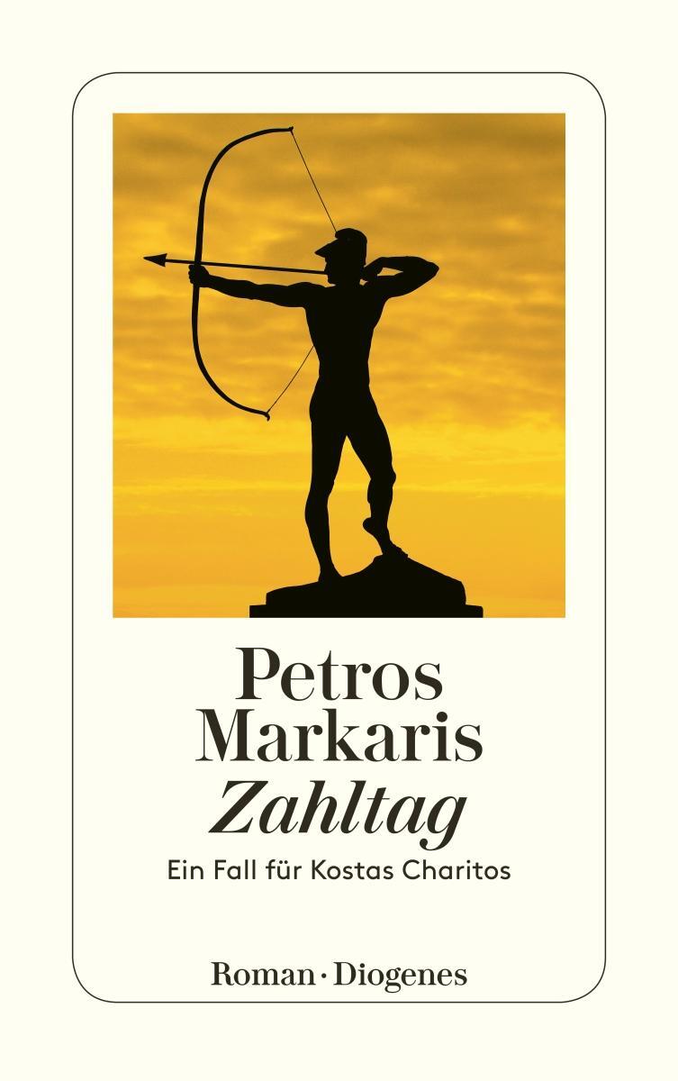 Cover: 9783257242683 | Zahltag | Ein Fall für Kostas Charitos | Petros Markaris | Taschenbuch